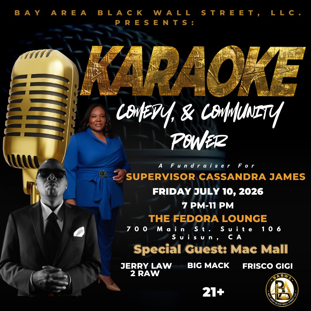 Karaoke, Comedy and Community Power flyer — a fundraiser supporting Supervisor Cassandra James, Friday July 10 2026 at The Fedora Lounge in Suisun City